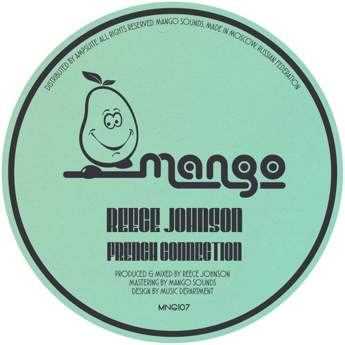 Reece Johnson - French Connection [MNG107]